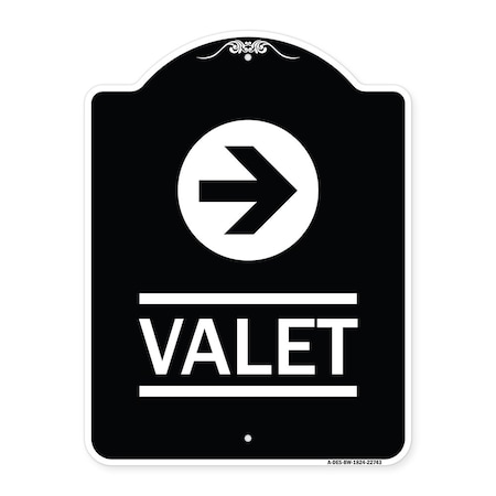 Signmission Valet Right Arrow Heavy-Gauge Aluminum Architectural Sign, 24" x 18", BW-1824-22743 A-DES-BW-1824-22743